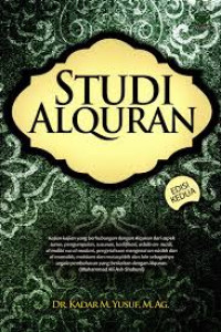 STUDI AL - QUR'AN