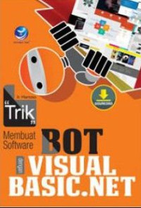 Image of TRIK MEMBUAT SOFTWARE BOT DENGAN VISUAL BASIC .NET
