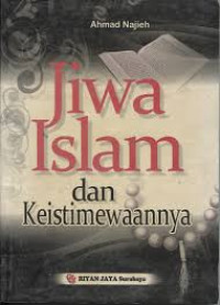 Image of Jiwa Islam dan Keistimewaannya