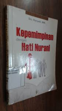 Kepemimpinan dengan Hati Nurani