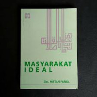 Kumpulan Khutbah Masyarakat Ideal