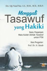 Menggali Tasawuf yang Hakiki