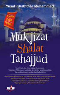 Mukjizat Shalat Tahajjud