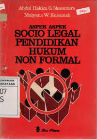 Aspek Aspek Socio Legal Pendidikan Hukum Non Formal